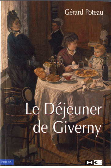 Le déjeuner de Giverny, aux éditions Hors-Commerce