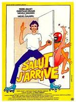 Salut... J'arrive ! Affiche